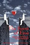 The Scent of Eros: Mysteries of Odor in Human Sexuality