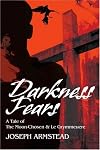Darkness Fears: A Tale of The Moon-Chosen & Le Grymmeuere
