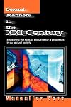 Sexual Manners in the Xxi Century: Redefining the Rules of Etiquette for a Proper Sex in Our Actual Society