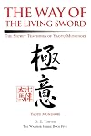 The Way of the Living Sword: The Secret Teachings of Yagyu Munenori
