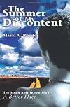The Summer of My Discontent: A Better Place II