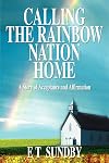 Calling the Rainbow Nation Home: A Story of Acceptance and Affirmation