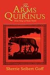 The Arms of Quirinus: Seven Kings of Rome Novels