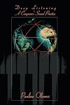 Deep Listening: A Composer's Sound Practice