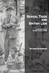 Bengal Tiger and British Lion: An Account of the Bengal Famine of 1943
