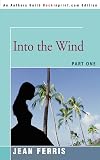 Into the Wind