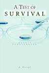 A Test of Survival