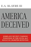 America Deceived (banned from Amazon and Wikipedia)
