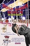 Spangles, Elephants, Violets & Me: The Circus Inside Out