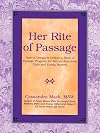 Her Rite of Passage: How to Design and Deliver a Rites of Passage Program for African-American Girls and Young Women