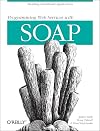 Programming Web Services with SOAP