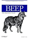BEEP: The Definitive Guide (O'Reilly Networking)