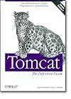Tomcat: The Definitive Guide