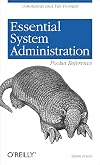 Essential System Administration Pocket Reference