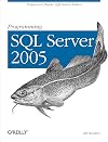 Programming SQL Server 2005