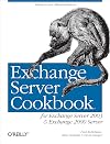 Exchange Server Cookbook: For Exchange Server 2003 and Exchange 2000 Server