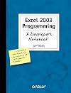 Excel 2003 Programming: A Developer's Notebook