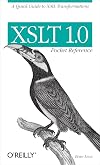 XSLT 1.0 Pocket Reference