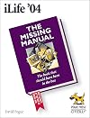 iLife '05: The Missing Manual
