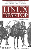 Linux Desktop Pocket Guide (Pocket Reference)