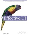 Effective UI: The Art of Building Great User Experience in Software