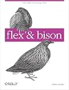 flex & bison: Text Processing Tools