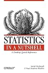 Statistics in a Nutshell