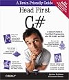 Head First C#: A Learner's Guide to Real-World Programming with Visual C# and .NET