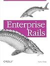 Enterprise Rails