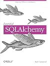 Essential SQLAlchemy