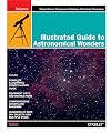 Illustrated Guide to Astronomical Wonders: From Novice to Master Observer (DIY Science)