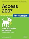 Access 2007 for Starters: The Missing Manual