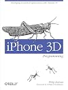 iPhone 3D Programming: Developing Graphical Applications with OpenGL ES