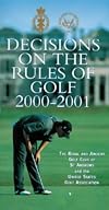 Decisions on the Rules of Golf 2000-2001