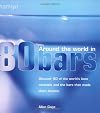 Around The World In 80 Bars: Discover 80 of the world's best cocktails and the bars that made them famous (Hamlyn Food & Drink)