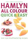 Hamlyn All Colour Quick and Easy (Cookery)
