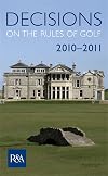Decisions on the Rules of Golf 2010