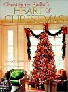 Christopher Radko's Heart of Christmas
