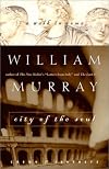 City of the Soul: A Walk in Rome