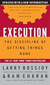 Execution: The Discipline of Getting Things Done