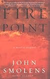 Fire Point: A Novel of Suspense