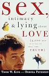 Sex, Intimacy and Lying about Love: 5, 000 Men Go to Bed and Tell the Truth