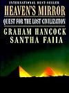 Heaven's Mirror: Quest for the Lost Civilization