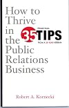 How To Thrive in the Public Relations Business