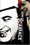 Son of Scarface: A Memoir by the Grandson of Al Capone
