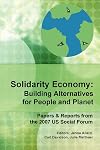 Solidarity Economy: Building Alternatives for People and Planet