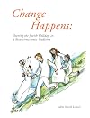 Change Happens: Owning the Jewish Holidays in a Reconstructionist Tradition