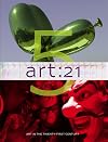 Art 21: Art in the Twenty-First Century 5