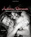 Autumn Romance: Stories and Portraits of Love after 50