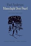 Moonlight over Pearl: Ten Stories from Aspen